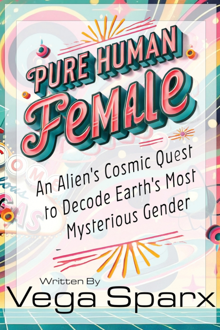 Pure Human Female