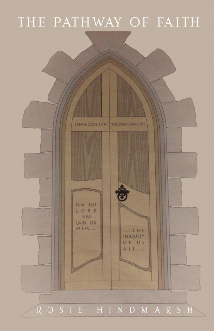 THE PATHWAY OF FAITH