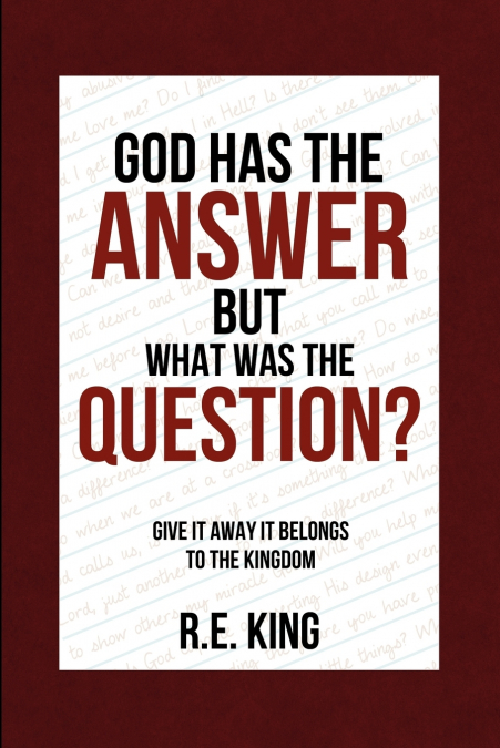 God Has The Answer But What was the Question?