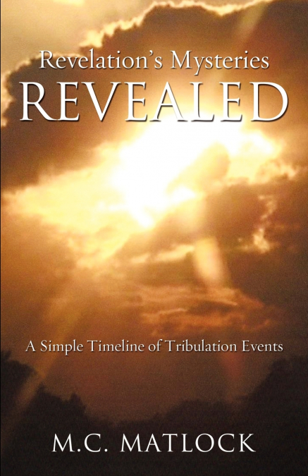 Revelation’s Mysteries Revealed