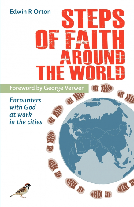 STEPS OF FAITH AROUND THE WORLD