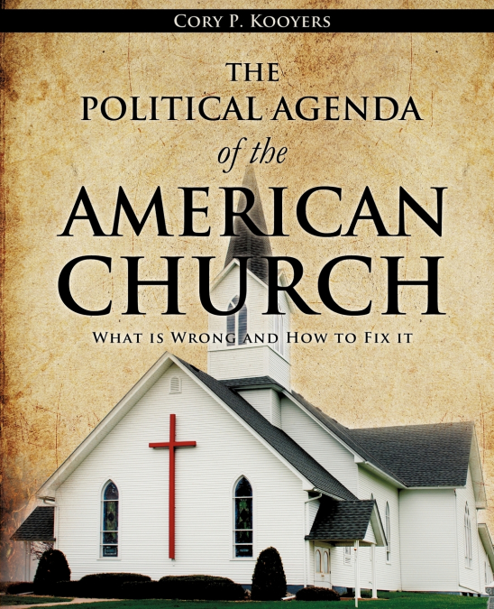 THE POLITICAL AGENDA OF THE AMERICAN CHURCH
