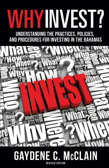 WHY INVEST?