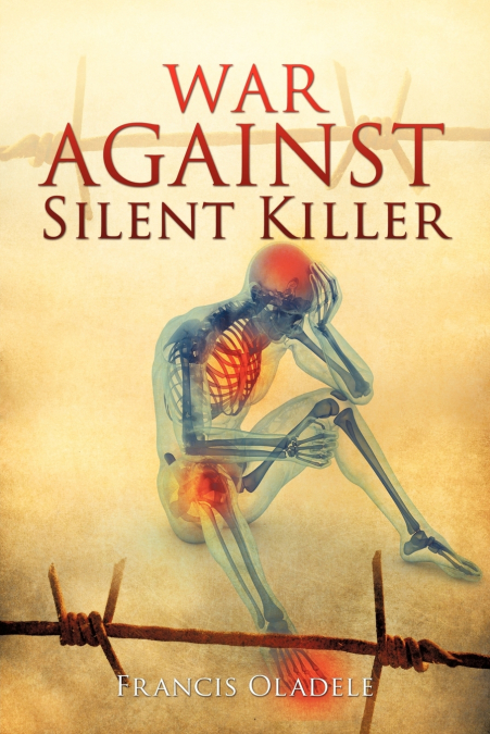 WAR AGAINST SILENT KILLER