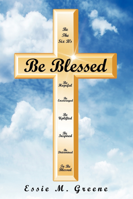 Be Blessed