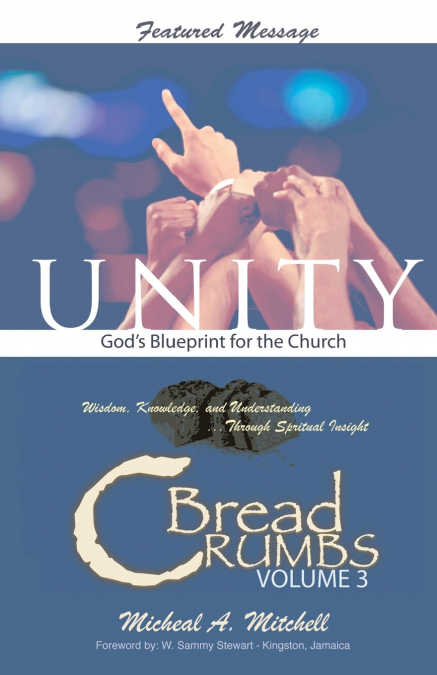 Unity God’s Blueprint for the Church