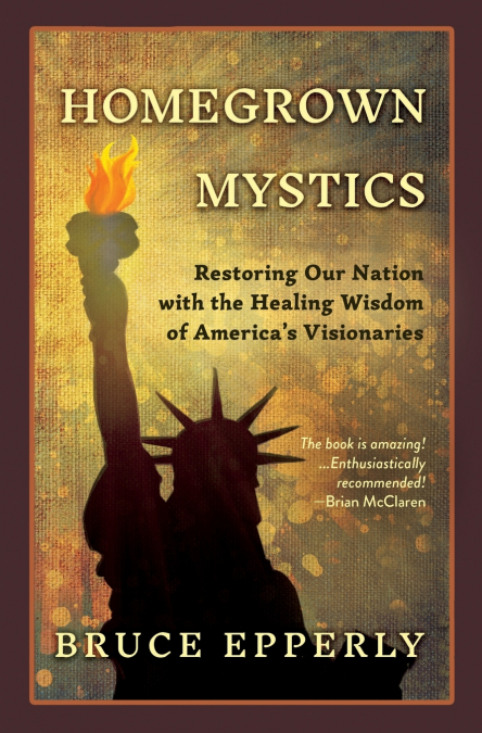 Homegrown Mystics