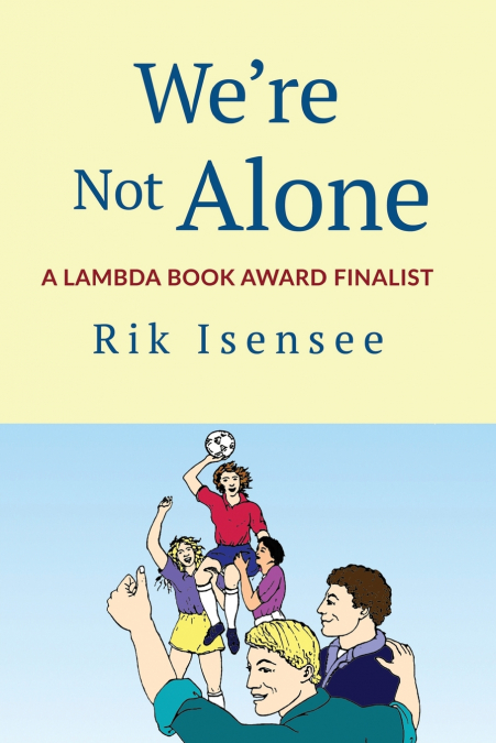 We’re Not Alone