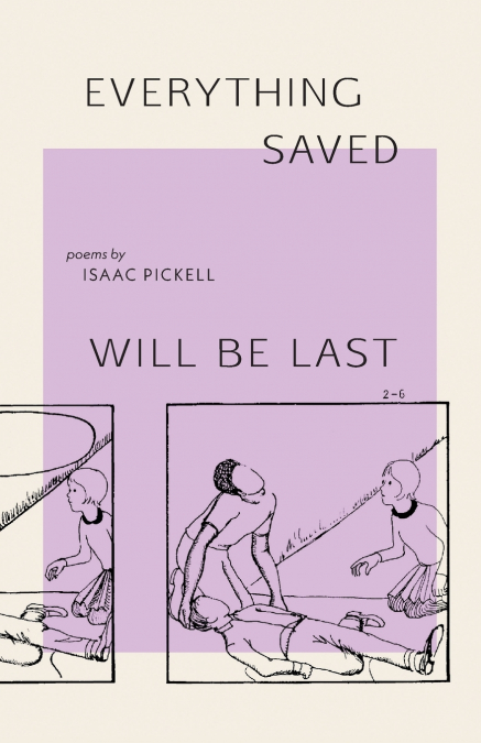 everything saved will be last