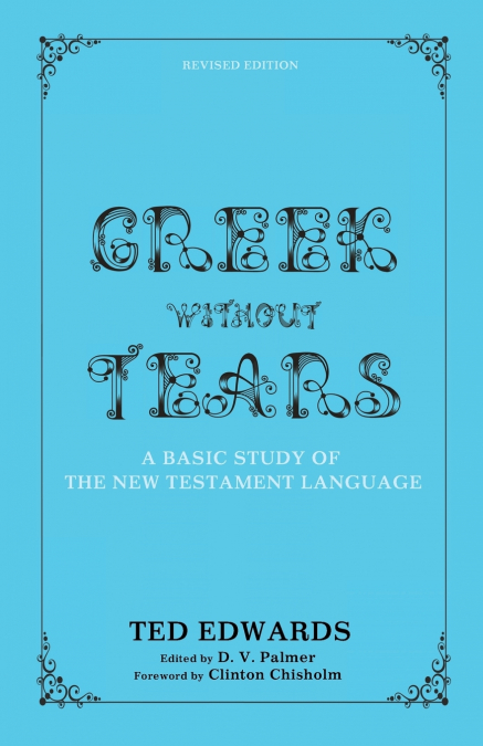 Greek without Tears - Revised Edition