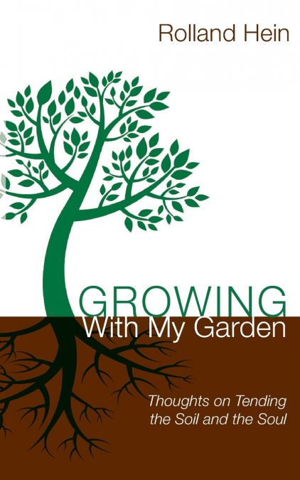 Growing With My Garden