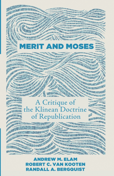 Merit and Moses