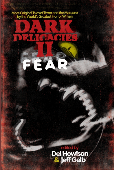Dark Delicacies II