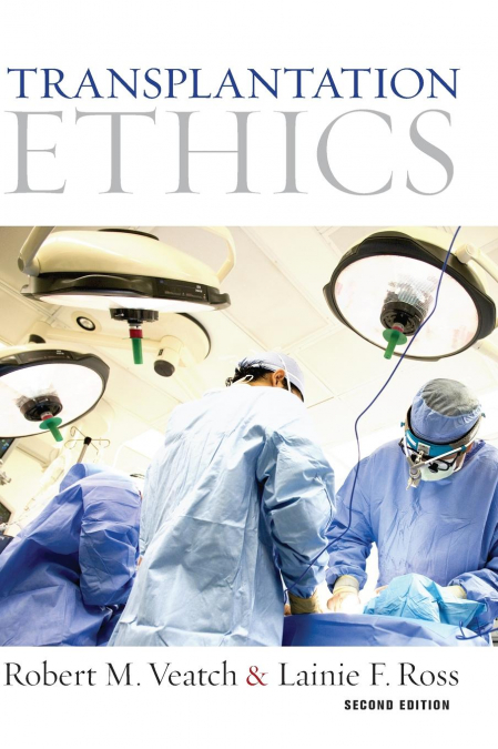 Transplantation Ethics