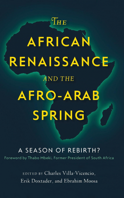 The African Renaissance and the Afro-Arab Spring