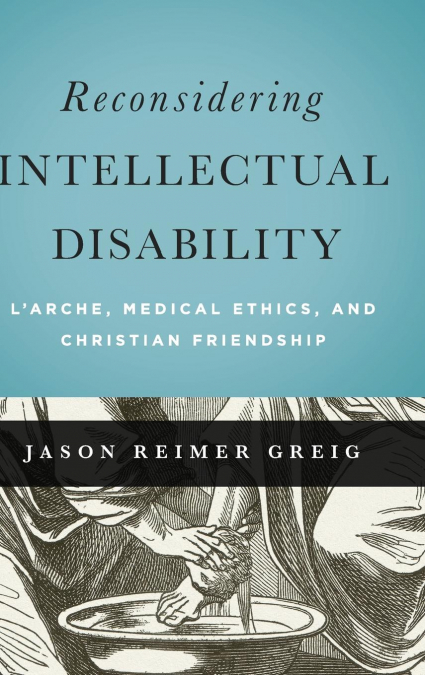 Reconsidering Intellectual Disability