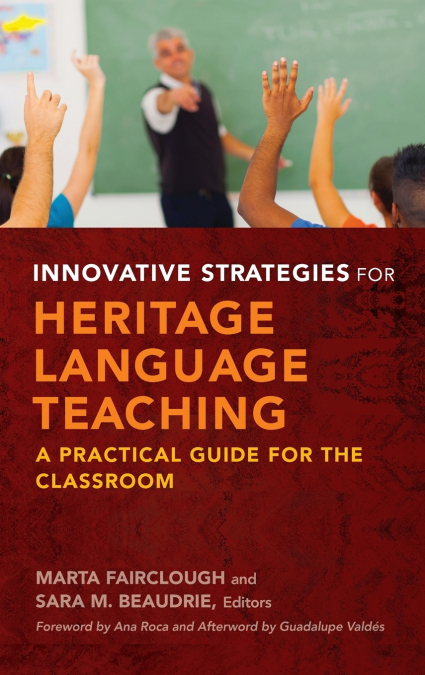 Innovative Strategies for Heritage Language Teaching