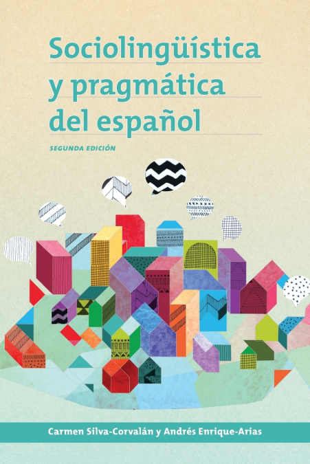 Sociolingüística y pragmática del español