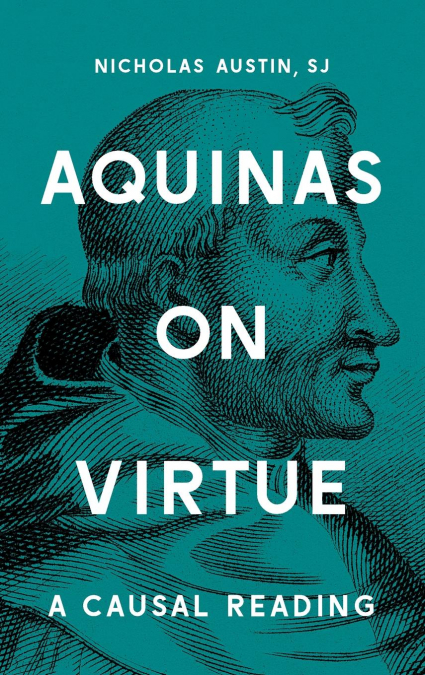 Aquinas on Virtue