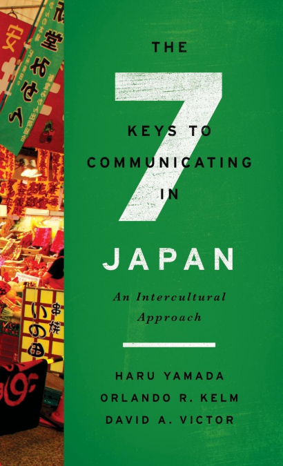The Seven Keys to Communicating in Japan