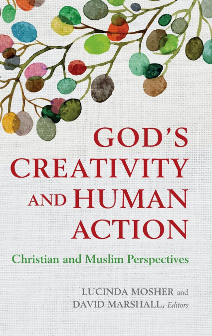 God’s Creativity and Human Action