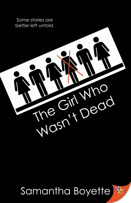 The Girl Who Wasn’t Dead