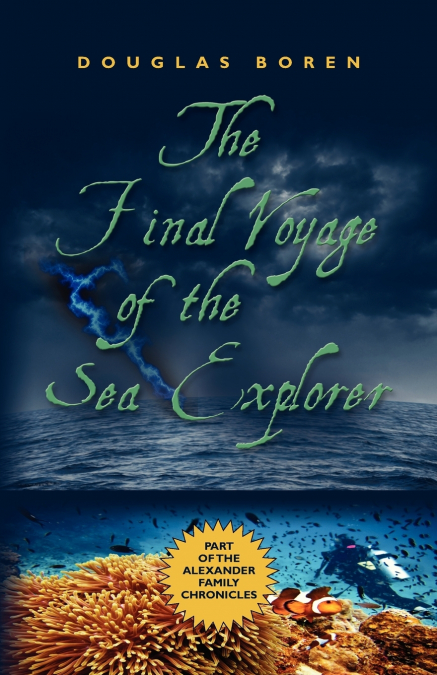 The Final Voyage of the Sea Explorer
