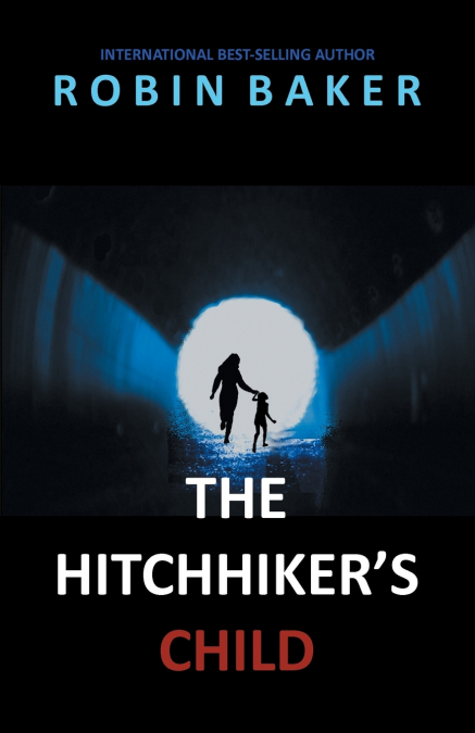 The Hitchhiker’s Child