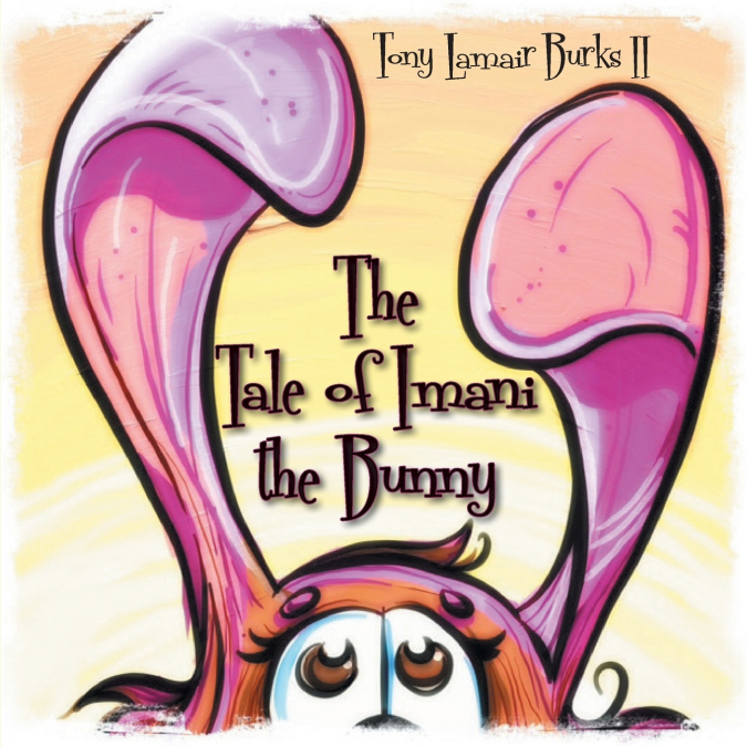 The Tale of Imani the Bunny