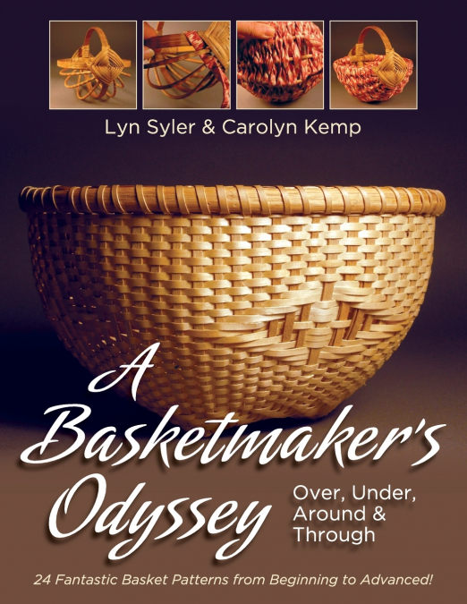 A Basketmaker’s Odyssey