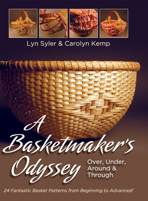 A Basketmaker’s Odyssey