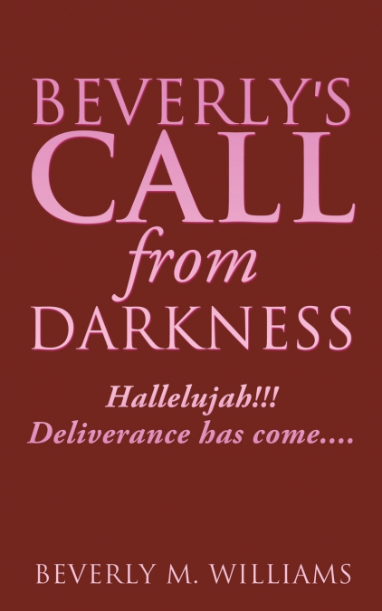 Beverly’s Call from Darkness