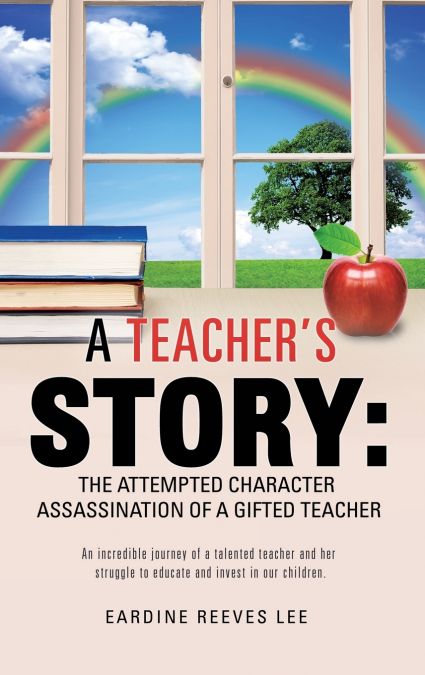 A Teacher’s Story