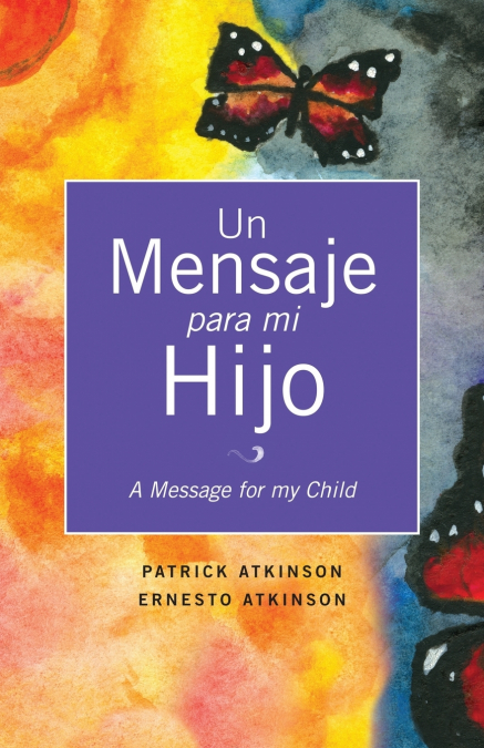 Un Mensaje Para Mi Hijo