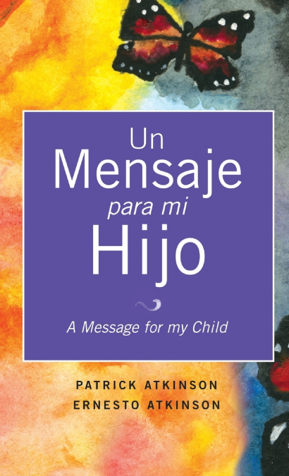 Un Mensaje Para Mi Hijo