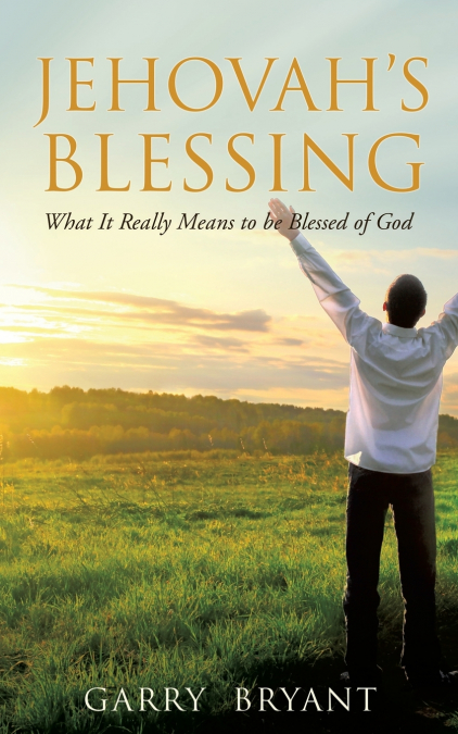 Jehovah’s Blessing