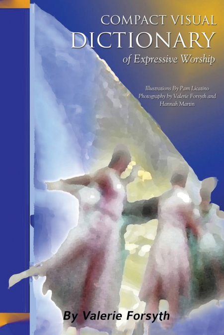 Compact Visual Dictionary of Expressive Worship