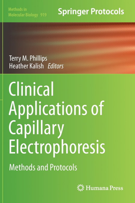 Clinical Applications of Capillary Electrophoresis
