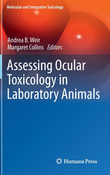 Assessing Ocular Toxicology in Laboratory Animals