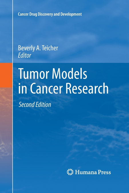 Tumor Models in Cancer Research