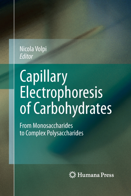 Capillary Electrophoresis of Carbohydrates