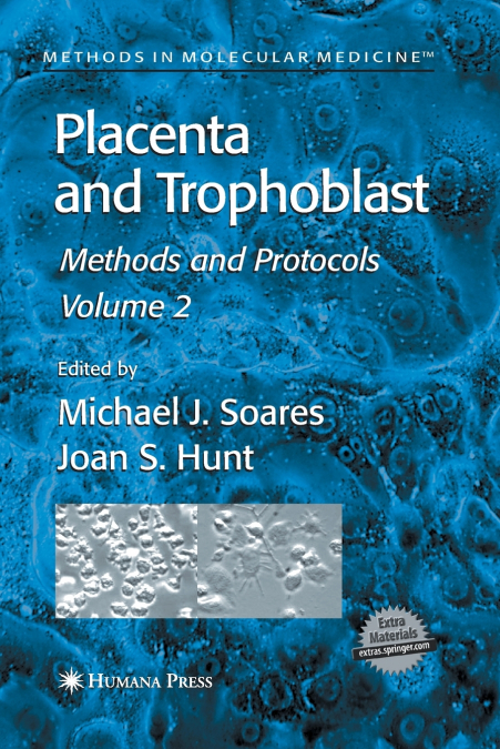 Placenta and Trophoblast