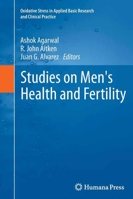 Studies on Men’s Health and Fertility