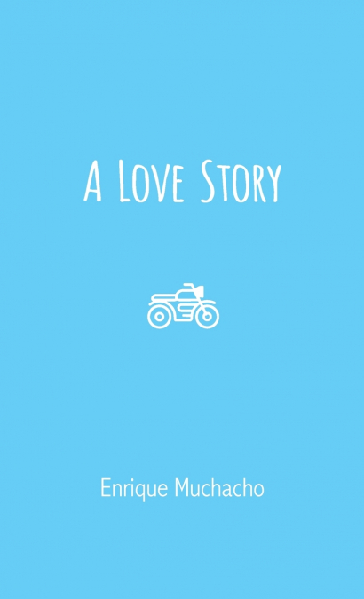 A Love Story