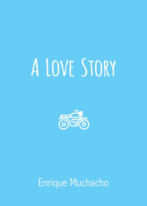 A Love Story