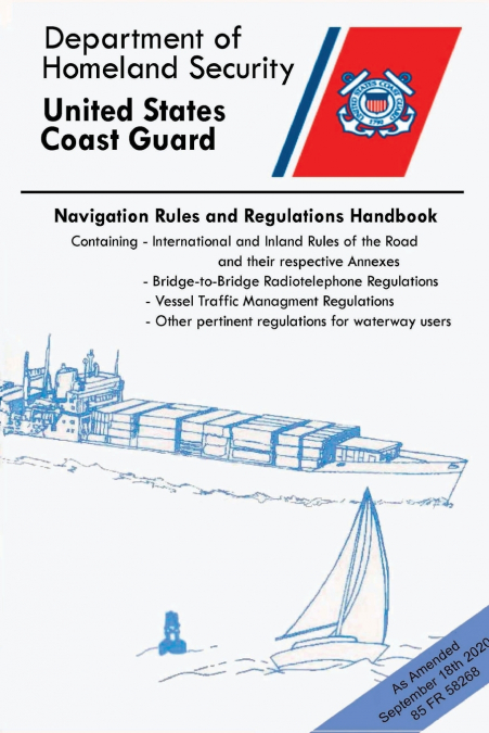 Navigation Rules And Regulations Handbook (Color Print)