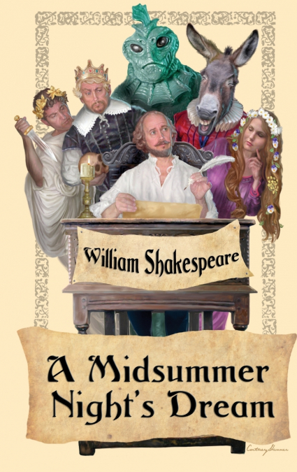 A Midsummer Night’s Dream