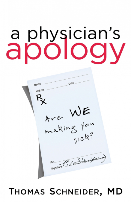 A Physician’s Apology