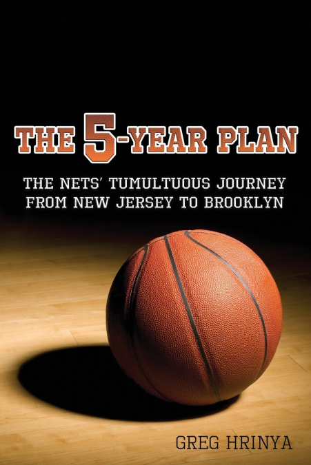 The 5-Year Plan