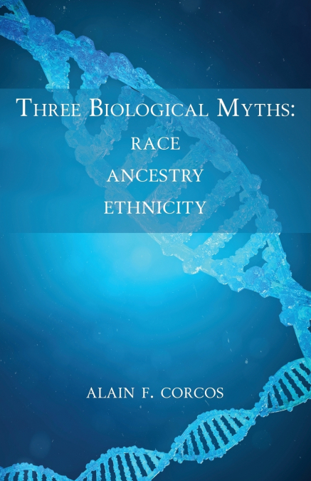 Three Biological Myths